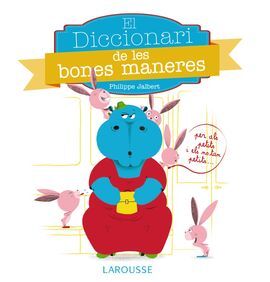 DICCIONARI LES BONES MANERES