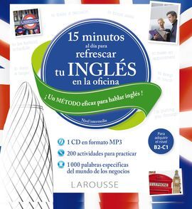 15 MINUTOS AL DÍA PARA REFRESCAR TU INGLÉS EN LA OFICINA