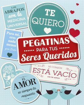 PEGATINAS PARA TUS SERES QUERIDOS