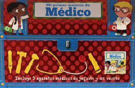 MI PRIMER MALETÍN DE MÉDICO