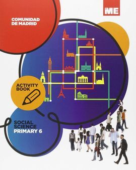 SOCIAL SCIENCE - ACTIVITY BOOK - 6º ED. PRIM. (MADRID)