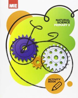 NATURAL SCIENCE - ACTIVITY BOOK - 2º ED. PRIM.