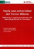 HACIA UNA UNIVERSIDAD DEL TERCER MILENIO