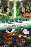 TALISMAN COSMICO / DESAFIO NINJA - ED. ESPECIAL