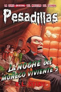 PESADILLAS 20: LA NOCHE DEL MUÑECO VIVIENTE 3