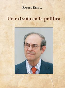 UN EXTRAÑO EN LA POLÍTICA