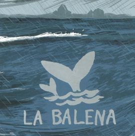 COL.LECCIO LA BALENA + BALENA AL HIVERN ESTOIG