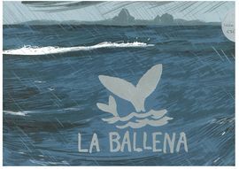 LA BALLENA. LA BALLENA EN INVIERNO (PACK)