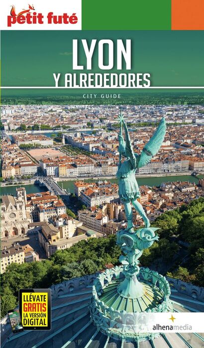 LYON Y ALREDEDORES (PETIT FUTÉ)
