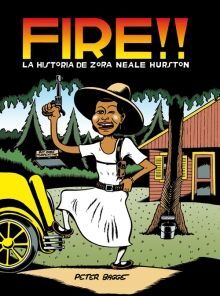 FIRE!! LA HISTORIA DE ZORA NEALE HURSTON