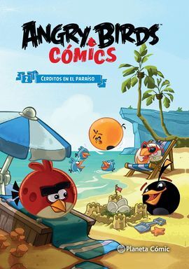 ANGRY BIRDS 2. CERDITOS EN EL PARAISO (COMICS)