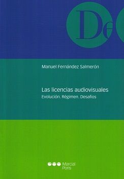 LAS LICENCIAS AUDIOVISUALES