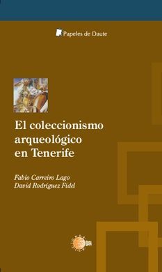 EL COLECCIONISMO ARQUEOLÓGICO EN TENERIFE