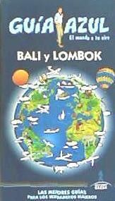 GUÍA AZUL BALI Y LOMBOK