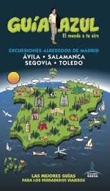 ÁVILA Y  SEGOVIA GUÍA AZUL