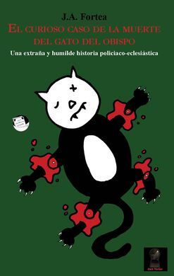 EL CURIOSO CASO DE LA MUERTE DEL GATO DEL OBISPO