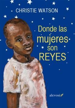 DONDE LAS MUJERES SON REYES