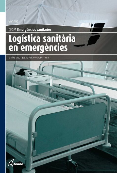 LOGÍSTICA SANITÀRIA EN EMERGÈNCIES
