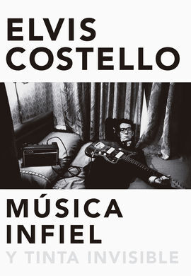MÚSICA INFIEL Y TINTA INVISIBLE