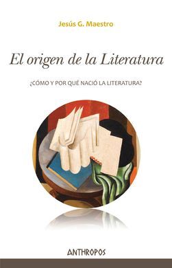 EL ORIGEN DE LA LITERATURA