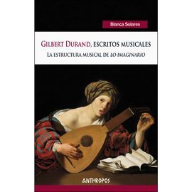 GILBERT DURAND ESCRITOS MUSICALES