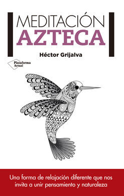 MEDITACIÓN AZTECA
