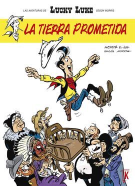 LUCKY LUKE CLASSICS. 09: LA TIERRA PROMETIDA