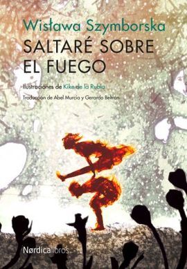 SALTARÉ SOBRE EL FUEGO