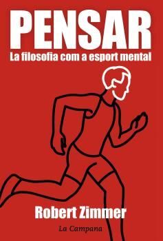 PENSAR LA FILOSOFIA COM A ESPORT MENTAL