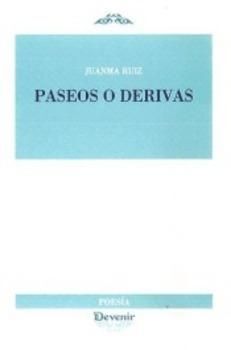 PASEOS O DERIVAS