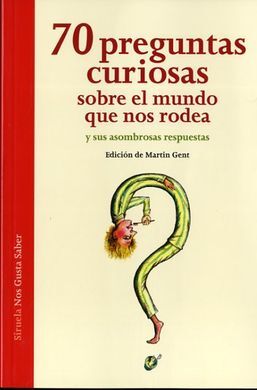 70 PREGUNTAS CURIOSAS SOBRE EL MUNDO QUE NOS RODEA