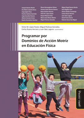 PROGRAMAR POR DOMINIOS DE ACCIÓN MOTRIZ EN EDUCACIÓN FÍSICA (E)