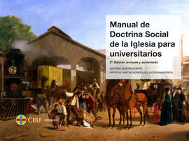 MANUAL DE DOCTRINA SOCIAL DE LA IGLESIA PARA UNIVERSITARIOS