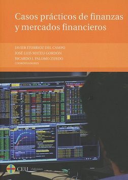 CASOS PRÁCTICOS DE FINANZAS Y MERCADOS FINANCIEROS