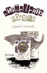 ANIMALARIO POETICO ILUSTRADO