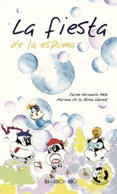 LA FIESTA DE LA ESPUMA
