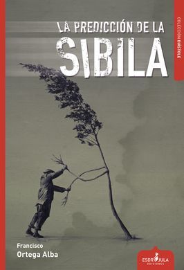 LA PREDICCIÓN DE LA SIBILA