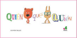 QUIEN QUE QUIEN