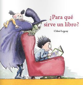 ¿PARA QUÉ SIRVE UN LIBRO?