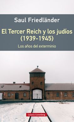 EL TERCER REICH Y LOS JUDÍOS (1939-1945)