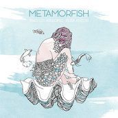 METAMORFISH