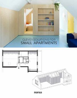 CLEVER SOLUTIONS FOR SMALL APARTMENTS