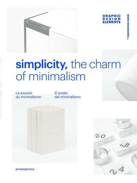 SIMPLICITY. EL PODER DEL MINIMALISMO