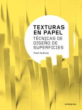 TEXTURAS EN PAPEL