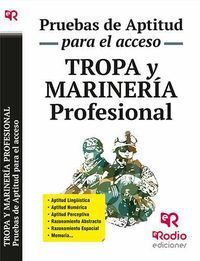 TROPA Y MARINERÍA PROFESIONAL. PRUEBAS DE APTITUD PARA EL AC