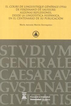 EL COURS DE LINGUISTIQUE GÉNÉRALE ( 1916 ) DE FERDINAND DE SAUSSURE: ALGUNAS REF