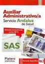 AUXILIAR ADMINISTRATIVO. SERVICIO ANDALUZ DE SALUD (SAS). TEMARIO ESPECÍFICO. VO
