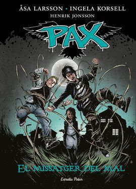 PAX. 4: EL MISSATGER DEL MAL