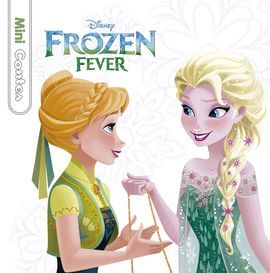 FROZEN FEVER. MINICONTES