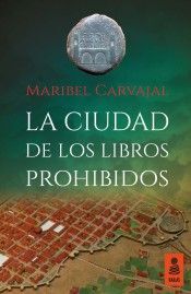 LA CIUDAD DE LOS LIBROS PROHIBIDOS